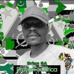 Brian SA, Prayer For Africa, Original Mix, mp3, download, datafilehost, toxicwap, fakaza, House Music, Amapiano, Amapiano 2021, Amapiano Mix, Amapiano Music