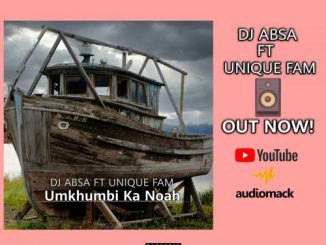 DJ Absa, Umkhumbi Ka Noah, Unique Fam, mp3, download, datafilehost, toxicwap, fakaza, Gqom Beats, Gqom Songs, Gqom Music, Gqom Mix, House Music
