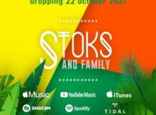 DJ Stoks, Stoks, Family, download ,zip, zippyshare, fakaza, EP, datafilehost, album, House Music, Amapiano, Amapiano 2021, Amapiano Mix, Amapiano Music