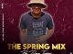 Djay Tazino, The Spring Mix, Strictly Grootman Percussion, mp3, download, datafilehost, toxicwap, fakaza, House Music, Amapiano, Amapiano 2021, Amapiano Mix, Amapiano Music
