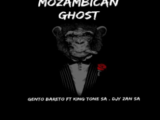 Djy Zan SA, Gento Bareto, King Tone SA, Mozambican Ghost, mp3, download, datafilehost, toxicwap, fakaza, House Music, Amapiano, Amapiano 2021, Amapiano Mix, Amapiano Music