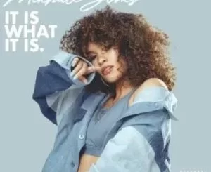 Mikhalé Jones, It Is What It Is, download ,zip, zippyshare, fakaza, EP, datafilehost, album, Hiphop, Hip hop music, Hip Hop Songs, Hip Hop Mix, Hip Hop, Rap, Rap Music