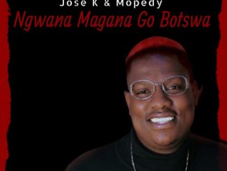 Mkoma Saan, Ngwana Magana Go Botswa, Davies, Jose K, Mopedy, mp3, download, datafilehost, toxicwap, fakaza, Afro House, Afro House 2021, Afro House Mix, Afro House Music, Afro Tech, House Music