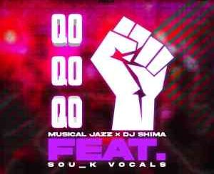 Musical Jazz, Dj Shima, QoQoQo, Sou_K Vocals, mp3, download, datafilehost, toxicwap, fakaza, House Music, Amapiano, Amapiano 2021, Amapiano Mix, Amapiano Music