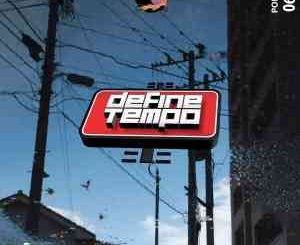 TimAdeep, Define Tempo Podtape 60, Production mix, mp3, download, datafilehost, toxicwap, fakaza, House Music, Amapiano, Amapiano 2021, Amapiano Mix, Amapiano Music