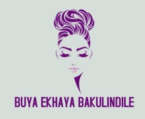 Asanda Mkhize, Buya Ekhaya Bakulindile, mp3, download, datafilehost, toxicwap, fakaza, Afro House, Afro House 2021, Afro House Mix, Afro House Music, Afro Tech, House Music