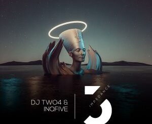 DJ Two4, InQfive, Impedance, Vol.3, download ,zip, zippyshare, fakaza, EP, datafilehost, album, Deep House Mix, Deep House, Deep House Music, Deep Tech, Afro Deep Tech, House Music