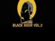 Entity MusiQ, Black Hour Vol. 2, mp3, download, datafilehost, toxicwap, fakaza, House Music, Amapiano, Amapiano 2021, Amapiano Mix, Amapiano Music