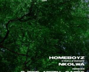 Homeboyz, Kyaku Kyadaff, Nkolwa Remixes, download ,zip, zippyshare, fakaza, EP, datafilehost, album, Afro House, Afro House 2021, Afro House Mix, Afro House Music, Afro Tech, House Music