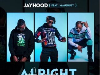 JayHood, Alright, Ex Global, mp3, download, datafilehost, toxicwap, fakaza, Hiphop, Hip hop music, Hip Hop Songs, Hip Hop Mix, Hip Hop, Rap, Rap Music