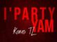 Kamo TL, i’Party Yam, mp3, download, datafilehost, toxicwap, fakaza, House Music, Amapiano, Amapiano 2021, Amapiano Mix, Amapiano Music