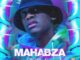 Mahabza, ISipho, download ,zip, zippyshare, fakaza, EP, datafilehost, album, House Music, Amapiano, Amapiano 2021, Amapiano Mix, Amapiano Music