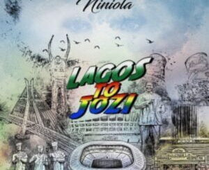 Niniola, Lagos to Jozi, download ,zip, zippyshare, fakaza, EP, datafilehost, album, House Music, Amapiano, Amapiano 2021, Amapiano Mix, Amapiano Music