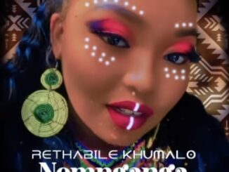 Rethabile Khumalo, Nomnganga, mp3, download, datafilehost, toxicwap, fakaza, House Music, Amapiano, Amapiano 2021, Amapiano Mix, Amapiano Music
