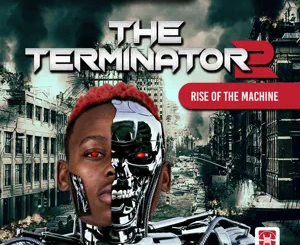 Caltonic SA, Terminator 2 (The Rise of the Machine), download ,zip, zippyshare, fakaza, EP, datafilehost, album, House Music, Amapiano, Amapiano 2021, Amapiano Mix, Amapiano Music