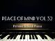 DJ Ace, Peace of Mind Vol 32, Private School Piano Mix, mp3, download, datafilehost, toxicwap, fakaza, House Music, Amapiano, Amapiano 2021, Amapiano Mix, Amapiano Music