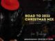 Gaba Cannal, Road To 2022 Christmas Mix, mp3, download, datafilehost, toxicwap, fakaza, House Music, Amapiano, Amapiano 2021, Amapiano Mix, Amapiano Music