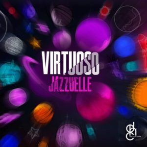 Jazzuelle, Virtuoso, download ,zip, zippyshare, fakaza, EP, datafilehost, album, Deep House Mix, Deep House, Deep House Music, Deep Tech, Afro Deep Tech, House Music