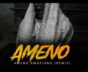Nektunez, Goya Menor, Ameno Amapiano Remix, mp3, download, datafilehost, toxicwap, fakaza, House Music, Amapiano, Amapiano 2021, Amapiano Mix, Amapiano Music