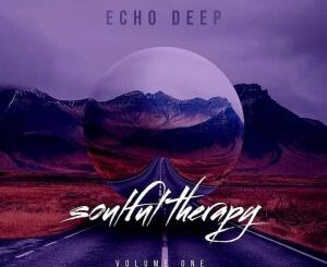 Echo Deep, Soulful Therapy Vol 1, download ,zip, zippyshare, fakaza, EP, datafilehost, album, Deep House Mix, Deep House, Deep House Music, Deep Tech, Afro Deep Tech, House Music