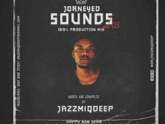 Jazzmiqdeep, Journeyed Sounds Vol.005 Mix, mp3, download, datafilehost, toxicwap, fakaza, House Music, Amapiano, Amapiano 2022, Amapiano Mix, Amapiano Music