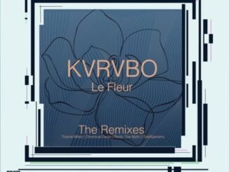 KVRVBO, Le Fleur, Thorne Miller Remix, mp3, download, datafilehost, toxicwap, fakaza, Deep House Mix, Deep House, Deep House Music, Deep Tech, Afro Deep Tech, House Music