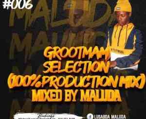 Maluda, Grootman Selections Vol. 06, 100% Production Mix, mp3, download, datafilehost, toxicwap, fakaza, House Music, Amapiano, Amapiano 2022, Amapiano Mix, Amapiano Music