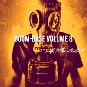 Pro Tee, Boom Base Vol 8, Back To The Streets 2, download ,zip, zippyshare, fakaza, EP, datafilehost, album, Gqom Beats, Gqom Songs, Gqom Music, Gqom Mix, House Music
