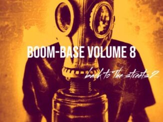 Pro Tee, Boom Base Vol 8, Back To The Streets 2, download ,zip, zippyshare, fakaza, EP, datafilehost, album, Gqom Beats, Gqom Songs, Gqom Music, Gqom Mix, House Music