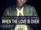 Booker T, Earl W. Green, When The Love Is Over, download ,zip, zippyshare, fakaza, EP, datafilehost, album, Soulful House Mix, Soulful House, Soulful House Music, House Music