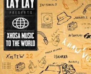 Lay Lay, MHLOLA KA JAMES, Bravo Le Roux, Info, mp3, download, datafilehost, toxicwap, fakaza, Hiphop, Hip hop music, Hip Hop Songs, Hip Hop Mix, Hip Hop, Rap, Rap Music