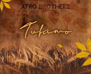 Afro Brotherz, Tufamo, mp3, download, datafilehost, toxicwap, fakaza, Afro House, Afro House 2022, Afro House Mix, Afro House Music, Afro Tech, House Music