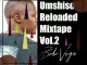Bido Vega, Umshiso Reloaded Mix Vol. 2, mp3, download, datafilehost, toxicwap, fakaza, House Music, Amapiano, Amapiano 2022, Amapiano Mix, Amapiano Music