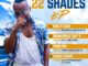 Danny Shades, 22 Shades, download ,zip, zippyshare, fakaza, EP, datafilehost, album, House Music, Amapiano, Amapiano 2022, Amapiano Mix, Amapiano Music