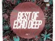 Echo Deep, Best of Echo Deep, Pt. 1, download ,zip, zippyshare, fakaza, EP, datafilehost, album, Deep House Mix, Deep House, Deep House Music, Deep Tech, Afro Deep Tech, House Music