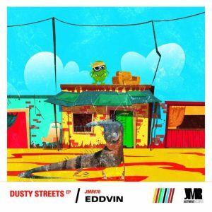 Eddvin, Dusty Streets, download ,zip, zippyshare, fakaza, EP, datafilehost, album, Afro House, Afro House 2022, Afro House Mix, Afro House Music, Afro Tech, House Music