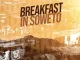 Prince Kaybee, Breakfast in Soweto, Ben September, Mandlin Beams, mp3, download, datafilehost, toxicwap, fakaza, House Music, Amapiano, Amapiano 2022, Amapiano Mix, Amapiano Music