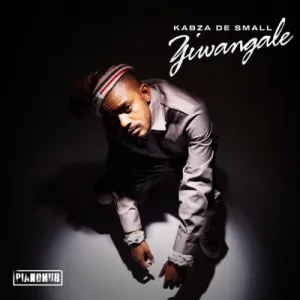 Kabza De Small, Ziwangale, download ,zip, zippyshare, fakaza, EP, datafilehost, album, House Music, Amapiano, Amapiano 2022, Amapiano Mix, Amapiano Music