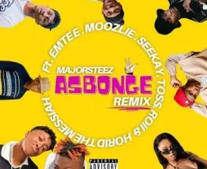 Majorsteez, Asbonge, Remix, Emtee, Toss, Roiii, Moozlie, Seekay, Horid The Messiah, Lyrics