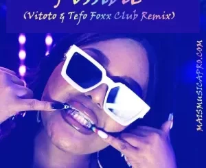 DBN Gogo, Musa Keys, Dinho, Possible, DJ Vitoto, Tefo Foxx Club Remix, mp3, download, datafilehost, toxicwap, fakaza, House Music, Amapiano, Amapiano 2022, Amapiano Mix, Amapiano Music