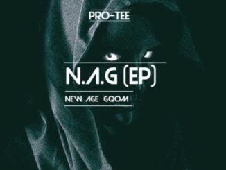 Pro-Tee, New Age Gqom, download ,zip, zippyshare, fakaza, EP, datafilehost, album, Gqom Beats, Gqom Songs, Gqom Music, Gqom Mix, House Music