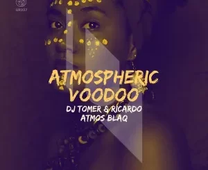 Atmos Blaq, Elefrica, Atmospheric VooDoo Mix, mp3, download, datafilehost, toxicwap, fakaza, Afro House, Afro House 2022, Afro House Mix, Afro House Music, Afro Tech, House Music
