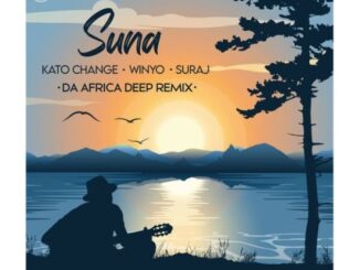 Kato Change, Winyo, SURAJ, Suna, Da Africa, Deep Afrikan Remix, mp3, download, datafilehost, toxicwap, fakaza, Afro House, Afro House 2022, Afro House Mix, Afro House Music, Afro Tech, House Music