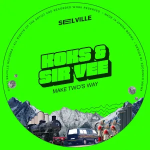 EP: Koks & Sir Vee – Make Two’s Way