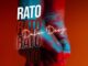 Daloo Deey, Rato, mp3, download, datafilehost, toxicwap, fakaza, Afro House, Afro House 2022, Afro House Mix, Afro House Music, Afro Tech, House Music