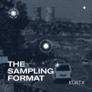 Kurtx, The Sampling Format, download ,zip, zippyshare, fakaza, EP, datafilehost, album, Deep House Mix, Deep House, Deep House Music, Deep Tech, Afro Deep Tech, House Music