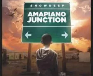 Snow Deep, Amapiano Junction, download ,zip, zippyshare, fakaza, EP, datafilehost, album, House Music, Amapiano, Amapiano 2022, Amapiano Mix, Amapiano Music