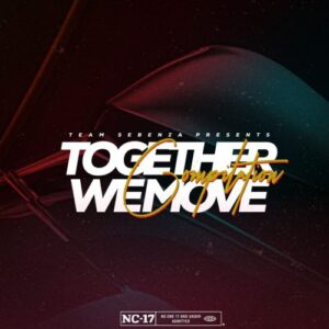 Team Sebenza, Together We Move Compilation, download ,zip, zippyshare, fakaza, EP, datafilehost, album, Gqom Beats, Gqom Songs, Gqom Music, Gqom Mix, House Music