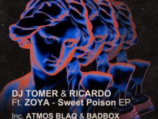 DJ Tomer, Ricardo, Zoya, Sweet Poison, Atmos Blaq Remix, DJ Tomer and Ricardo teamed up with Zoya on a new Afro House jam named “Sweet Poison”, a Remix done by Atmos Blaq.