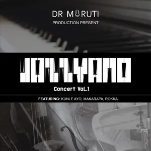 Dr Moruti, The Jazzyano Concert, Vol. 1, download ,zip, zippyshare, fakaza, EP, datafilehost, album, House Music, Amapiano, Amapiano 2022, Amapiano Mix, Amapiano Music